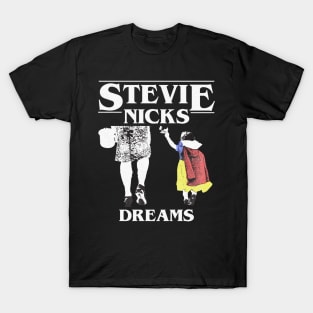 Stevie Nicks dreams T-Shirt